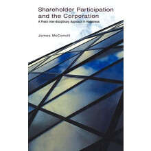 Shareholder Participation and the Corporation A Fresh InterDisciplinar
