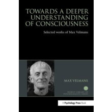 Towards a Deeper Understanding of Consciousness Selected works of Max