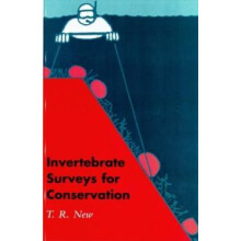 Invertebrate Surveys for Conservation by T. R. New Paperback Book