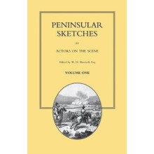 PENINSULAR SKETCHES BY ACTORS ON THE SCENE. Volume One Paperback Book