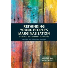 Rethinking Young Peoples Marginalisation Beyond neoLiberal Futures by