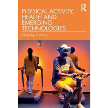 Physical Activity Health and Emerging Technologies Paperback Book