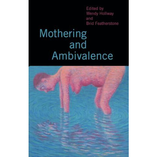 Mothering and Ambivalence Paperback Book