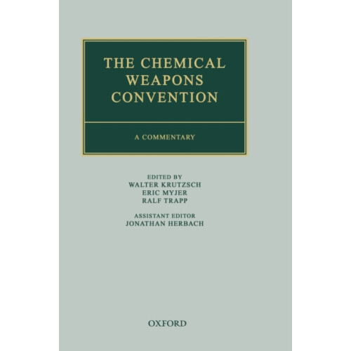 The Chemical Weapons Convention Hardcover Book