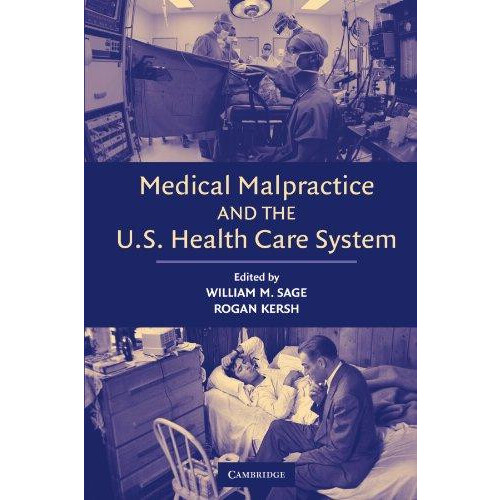 Medical Malpractice US Health Sys Paperback Book
