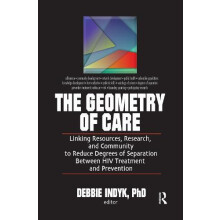 The Geometry of Care Linking Resources Research and Community to Reduc