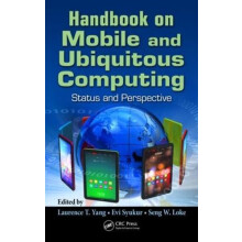 Handbook on Mobile and Ubiquitous Computing Status and Perspective Har