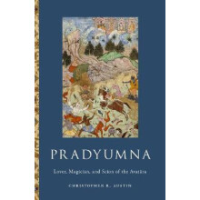 Pradyumna Lover Magician and Scion of the Avatara by Christopher R. Au