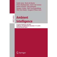 Ambient Intelligence European Conference AmI 2014 Eindhoven The Nether