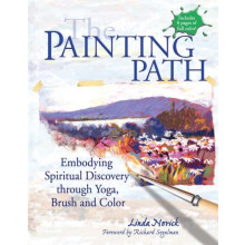 The Painting Path Embodying Spiritual Discovery through Yoga Brush and