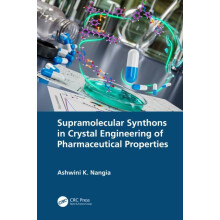 Supramolecular Synthons in Crystal Engineering of Pharmaceutical Prope