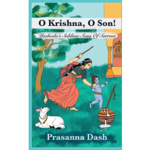 O Krishna O Son Yashodas Sublime Song of Sorrow by Prasanna Dash Paper