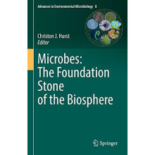 Microbes The Foundation Stone of the Biosphere Hardcover Book