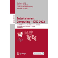 Entertainment Computing ICEC 2022 21st IFIP TC 14 International Confer