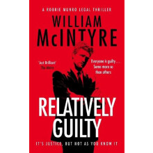 Relatively Guilty by William McIntyre Paperback Book
