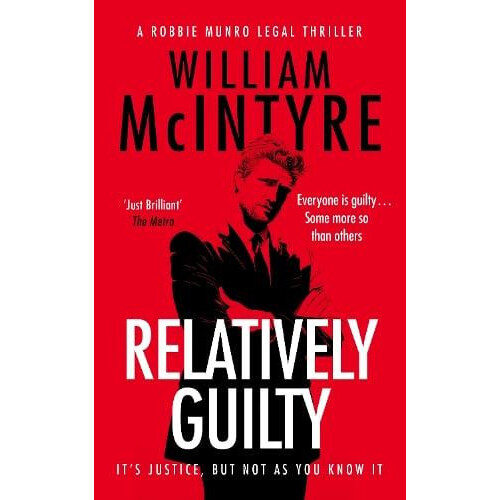 Relatively Guilty by William McIntyre Paperback Book