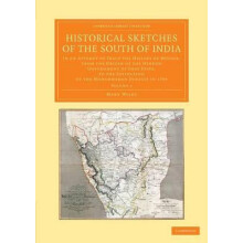 Historical Sketches of the South of India Volume 2 by Mark Wilks Paper