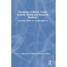 Handbook of Bowen Family Systems Theory and Research Methods A Systems