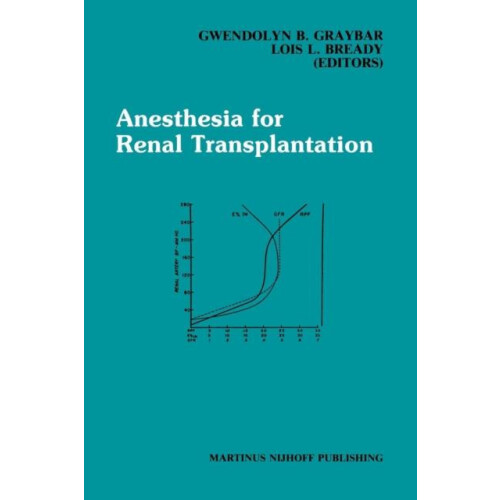 Anesthesia for Renal Transplantation Paperback Book