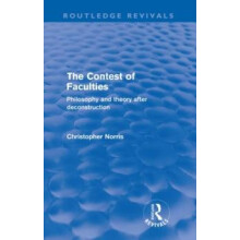 Contest of Faculties Routledge Revivals by Christopher Norris Paperbac