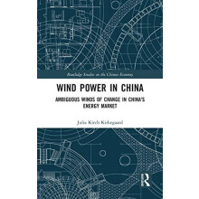 Wind Power in China Ambiguous Winds of Change in Chinas Energy Market