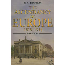 The Ascendancy of Europe 18151914 by M.S. Anderson Hardcover Book