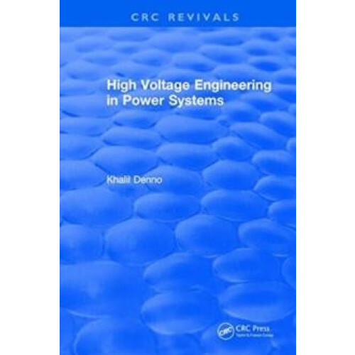 High Voltage Engineering in Power Systems by Khalil Denno Hardcover Bo