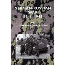 GermanRussian War 19411945 by A. Guillaume Paperback Book