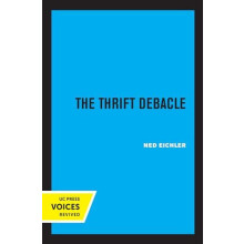 Thrift Debacle by Ned Eichler Hardcover Book
