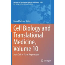 Cell Biology and Translational Medicine Volume 10 Stem Cells in Tissue