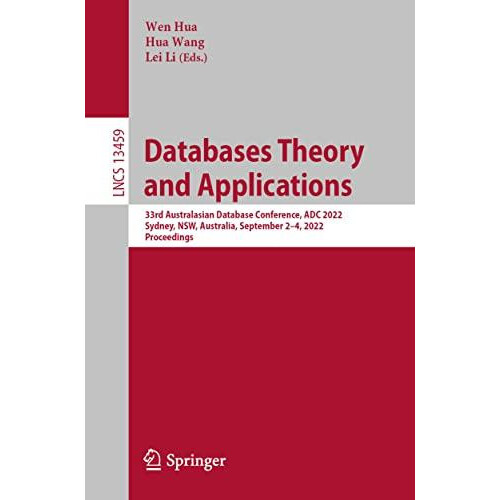 Databases Theory and Applications 33rd Australasian Database Conferenc