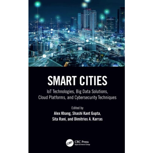 Smart Cities IoT Technologies Big Data Solutions Cloud Platforms and C
