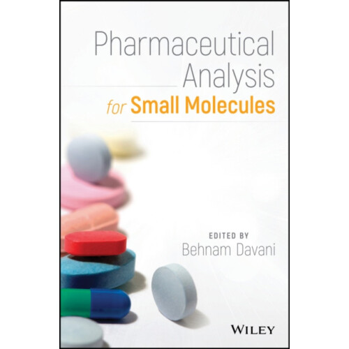 Pharmaceutical Analysis for Small Molecules Hardcover Book