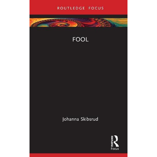 Fool by Johanna Skibsrud Hardcover Book
