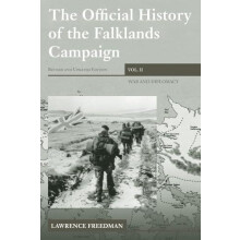 The Official History of the Falklands Campaign Volume 2 War and Diplom