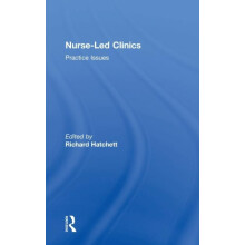 NurseLed Clinics Practical Issues Hardcover Book