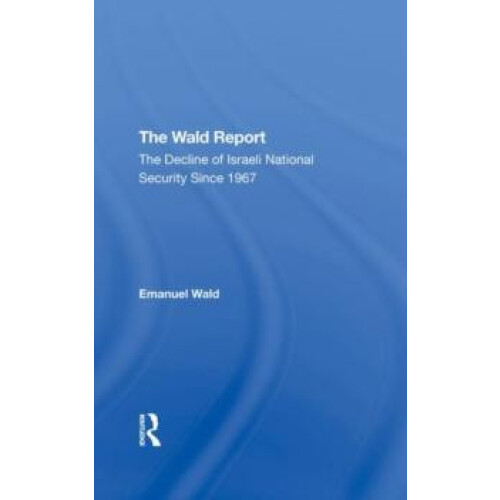Wald Report by Emanuel Wald Hardcover Book