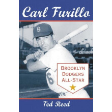 Carl Furillo Brooklyn Dodgers AllStar by Ted Reed Paperback Book