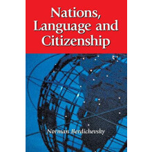 Nations Language and Citizenship by Norman Berdichevsky Paperback Book