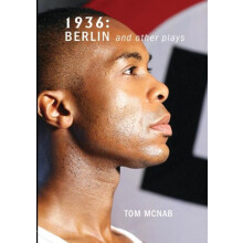 1936 Berlin and Other Plays by Tom McNab Paperback Book