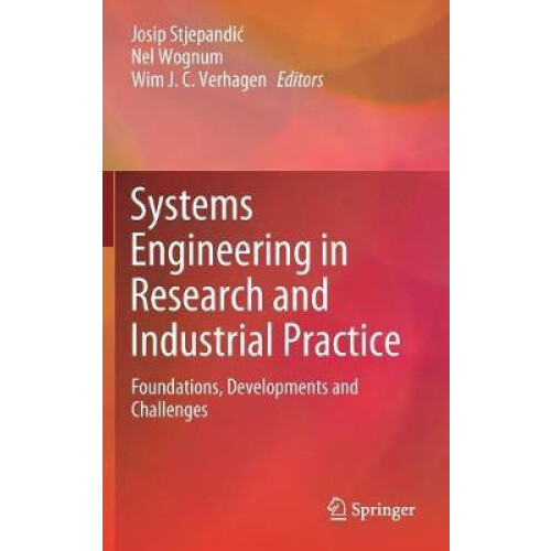 Systems Engineering in Research and Industrial Practice Foundations De