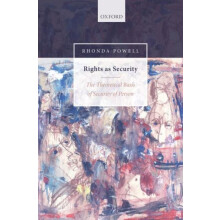 Rights as Security The Theoretical Basis of Security of Person by Rhon