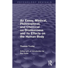 Essay Medical Philosophical and Chemical on Drunkenness and its Effect