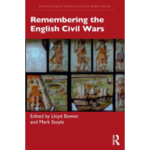 Remembering the English Civil Wars Paperback Book