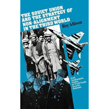 The Soviet Union and the Strategy of NonAlignment in the Third World b