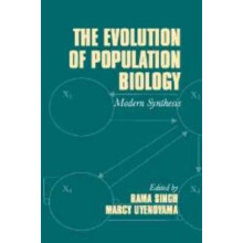 The Evolution of Population Biology Paperback Book