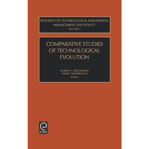 Comparative Studies of Technological Evolution Hardcover Book