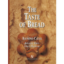 The Taste of Bread A Translation of Le Gout Du Pain Comment Le Preserv