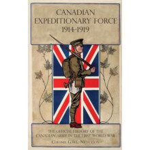 CANADIAN EXPEDITIONARY FORCE 19141919 The Official History Of The Cana