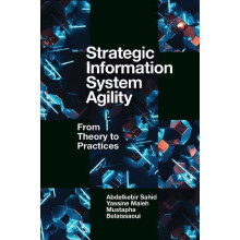 Strategic Information System Agility by Abdelkebir Sahid Hardcover Boo